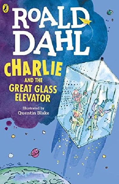 Clawr llyfr / Book cover: Charlie and the Great Glass Elevator