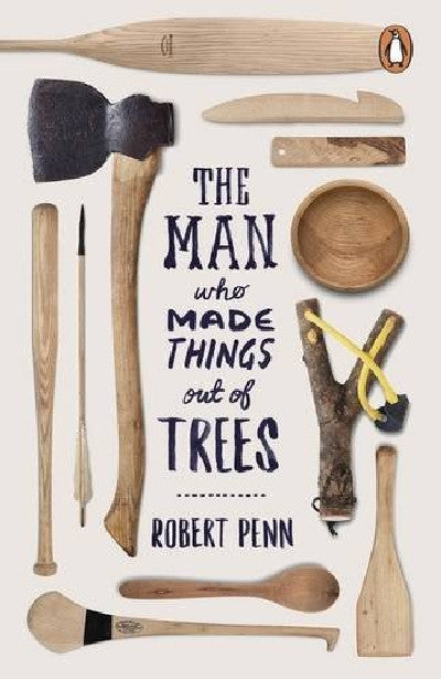 Clawr llyfr / Book cover: Man Who Made Things out of Trees, The