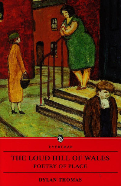 Clawr llyfr / Book cover: Loud Hill of Wales, The - Poetry of Place