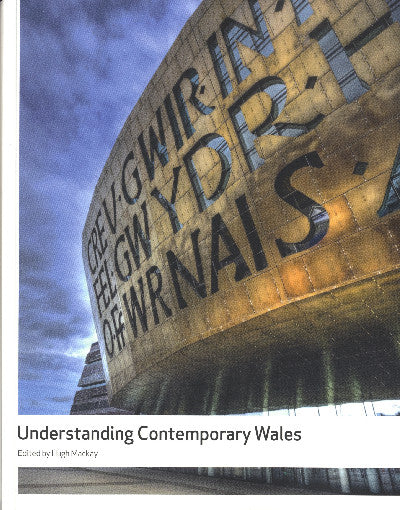 Clawr llyfr / Book cover: Understanding Contemporary Wales