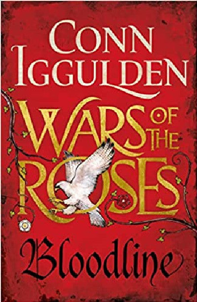 Clawr llyfr / Book cover: War of the Roses: 3. Bloodline