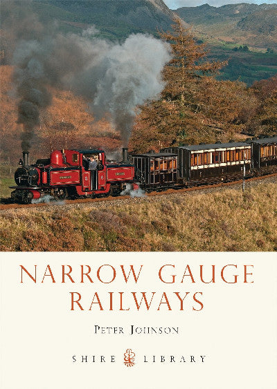 Clawr llyfr / Book cover: Shire Library: Narrow Gauge Railways