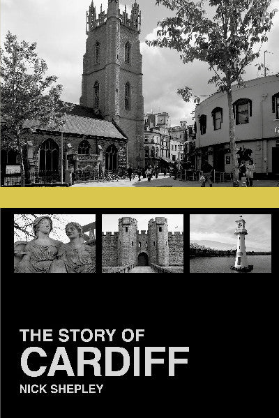 Clawr llyfr / Book cover: Story of Cardiff, The