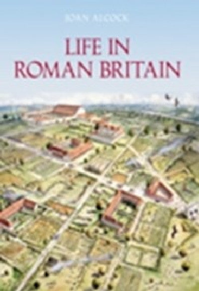 Clawr llyfr / Book cover: Life in Roman Britain