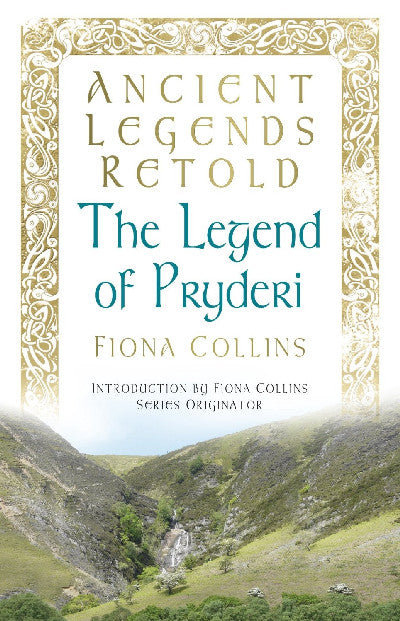 Clawr llyfr / Book cover: Ancient Legends Retold: The Legend of Pryderi