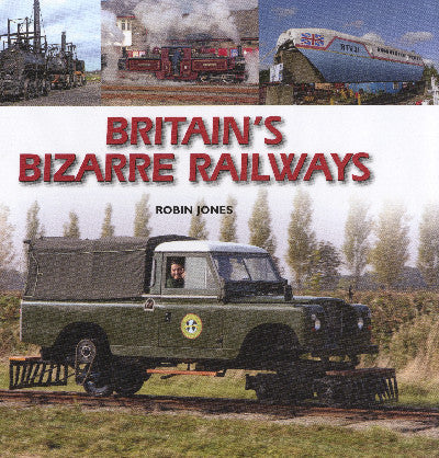 Clawr llyfr / Book cover: Britain's Bizarre Railways
