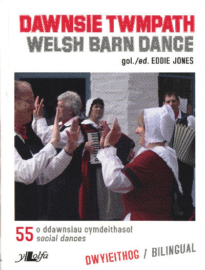Clawr llyfr / Book cover: Dawnsie Twmpath / Welsh Barn Dances