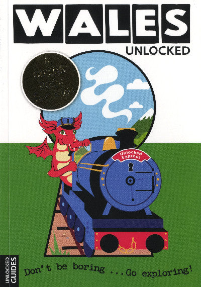 Clawr llyfr / Book cover: Wales Unlocked - A Guide Book for Kids