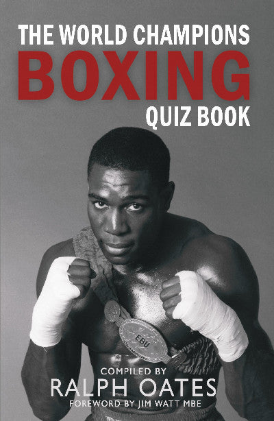 Clawr llyfr / Book cover: World Champions Boxing Quiz Book, The