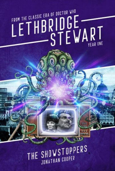 Clawr llyfr / Book cover: Lethbridge-Stewart: The Showstoppers