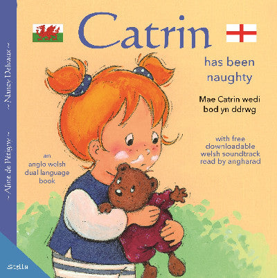 Clawr llyfr / Book cover: Mae Catrin Wedi Bod yn Ddrwg / Catrin Has Been Naughty