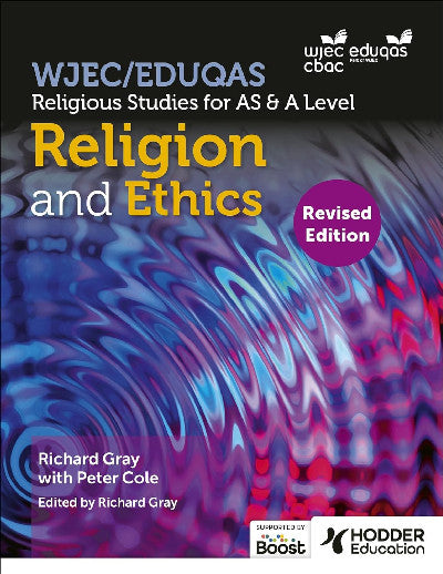 Clawr llyfr / Book cover: WJEC/Eduqas Religious Studies for A Level & AS - Religion and Ethics (Revised Edition)