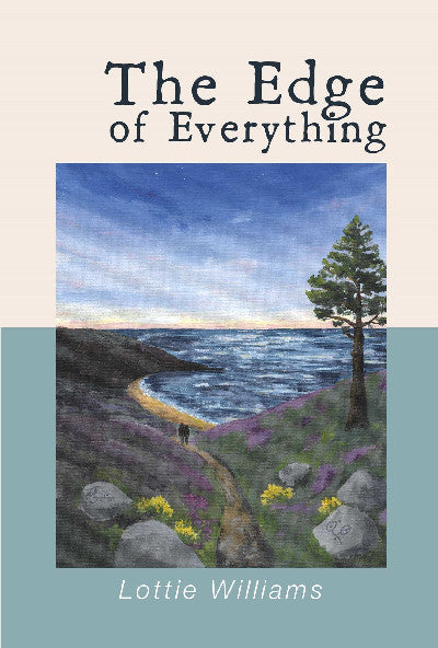 Clawr llyfr / Book cover: The Edge of Everything