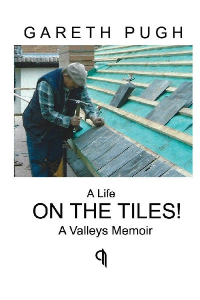 Clawr llyfr / Book cover: A Life on the Tiles