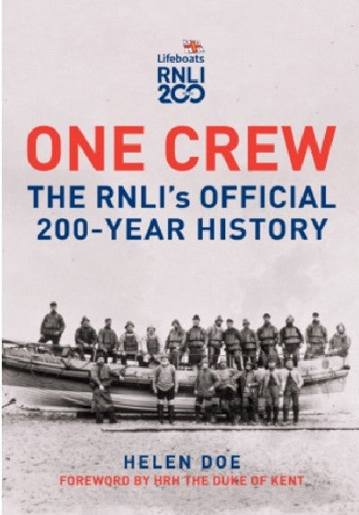 Clawr llyfr / Book cover: One Crew: The RNLI's Official 200-Year History