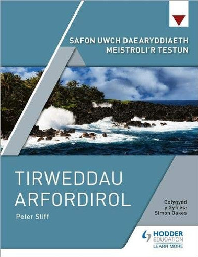 Clawr llyfr / Book cover: Safon Uwch Daearyddiaeth Meistroli'r Testun: Tirweddau Arfordirol