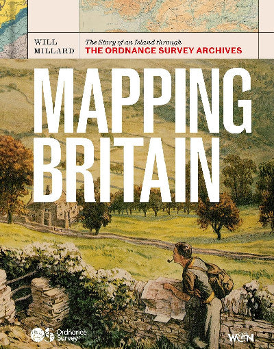 Clawr llyfr / Book cover: Mapping Britain - The Story of an Island through the Ordnance Survey Archives