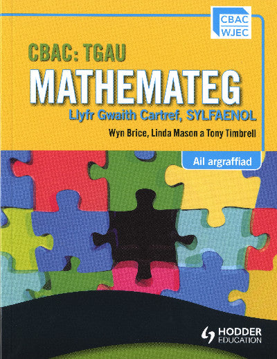 Clawr llyfr / Book cover: CBAC TGAU Mathemateg - Llyfr Gwaith Cartref Sylfaenol