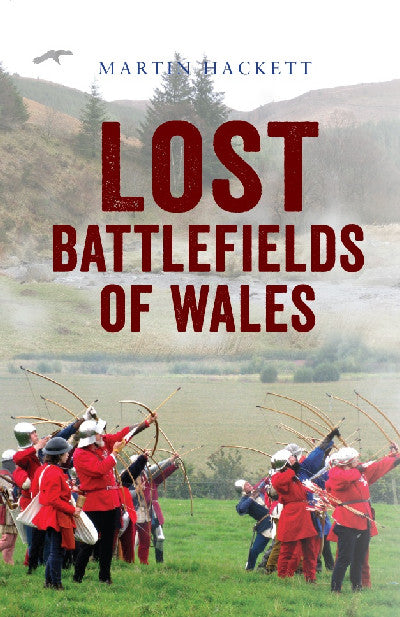 Clawr llyfr / Book cover: Lost Battlefields of Wales