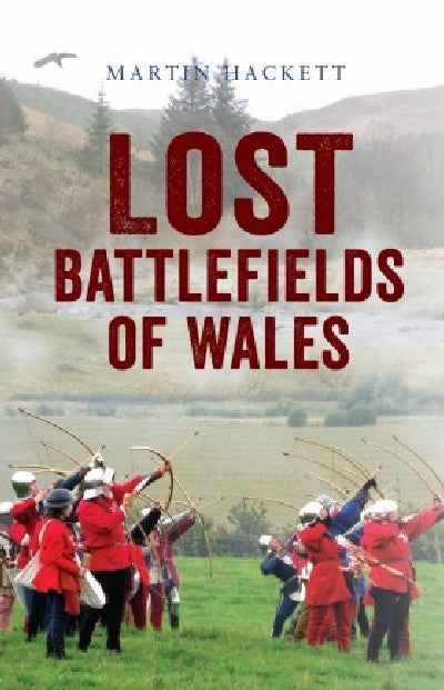 Clawr llyfr / Book cover: Lost Battlefields of Wales
