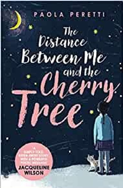 Clawr llyfr / Book cover: Distance Between Me and the Cherry Tree, The
