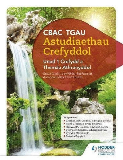Clawr llyfr / Book cover: CBAC TGAU Astudiaethau Crefyddol: Uned 1 Crefydd a Themâu Athronyddol