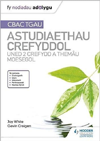 Clawr llyfr / Book cover: Fy Nodiadau Adolygu CBAC TGAU: Astudiaethau Crefyddol - Uned 2 Crefydd a Themâu Moesegol