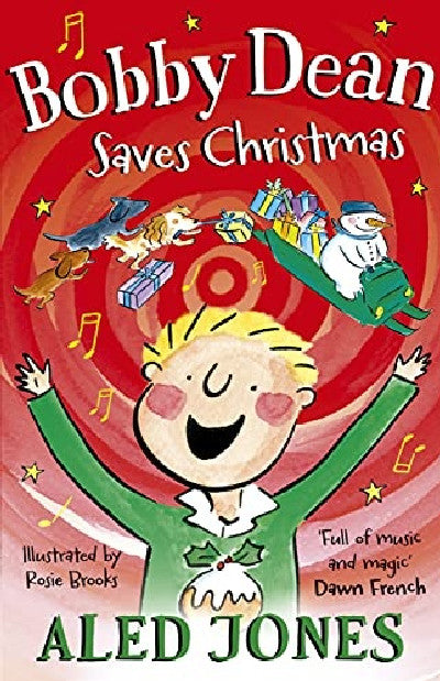 Clawr llyfr / Book cover: Bobby Dean Saves Christmas