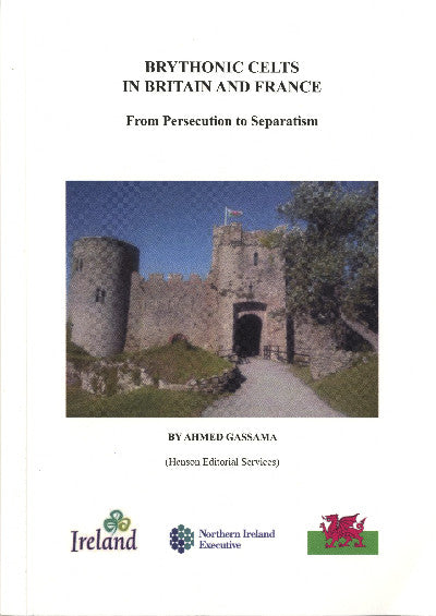 Clawr llyfr / Book cover: Brythonic Celts in Britain and France - From Persecution to Separation