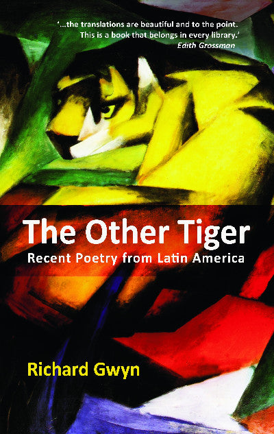 Clawr llyfr / Book cover: The Other Tiger - Recent Poetry from Latin America — Recent Poetry from Latin America