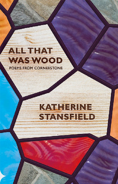 Clawr llyfr / Book cover: All That was Wood