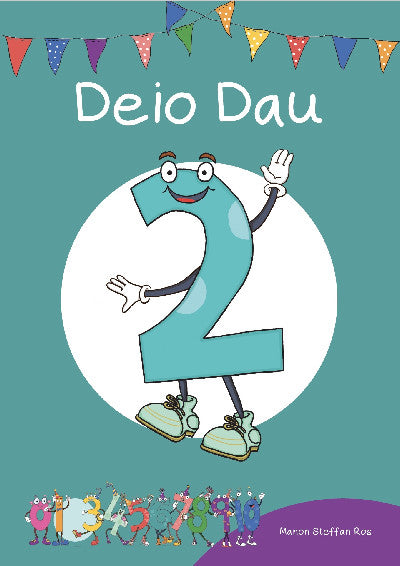 Clawr llyfr / Book cover: Cyfres Cymeriadau Difyr: Stryd y Rhifau - Deio Dau
