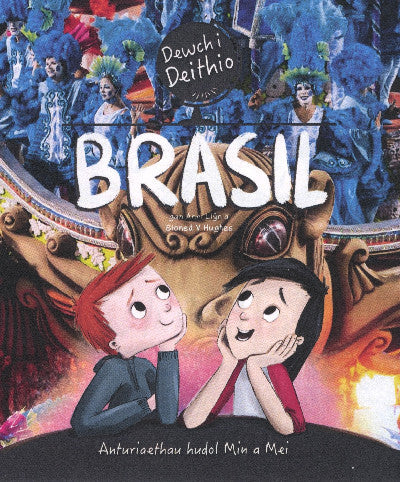 Clawr llyfr / Book cover: Dewch i Deithio: Brasil