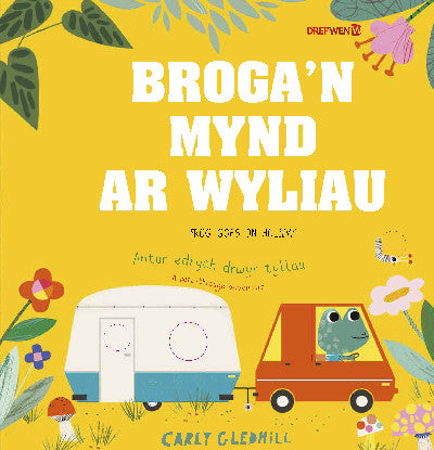Clawr llyfr / Book cover: Broga'n Mynd ar Wyliau / Frog Goes on Holiday — Frog Goes on Holiday