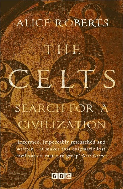 Clawr llyfr / Book cover: The Celts - Search for a Civilisation
