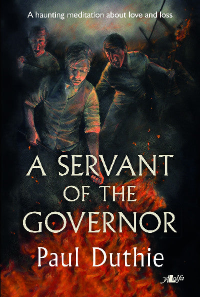 Clawr llyfr / Book cover: A Servant of the Governor