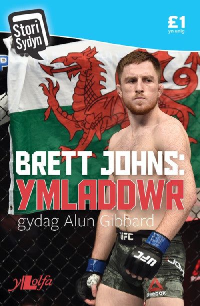 Clawr llyfr / Book cover: Stori Sydyn: Brett Johns - Ymladdwr