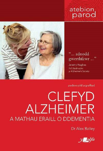 Clawr llyfr / Book cover: Darllen yn Well: Clefyd Alzheimer a Mathau Eraill o Ddementia