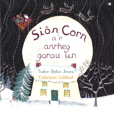 Clawr llyfr / Book cover: Siôn Corn a'r Anrheg Gorau Un