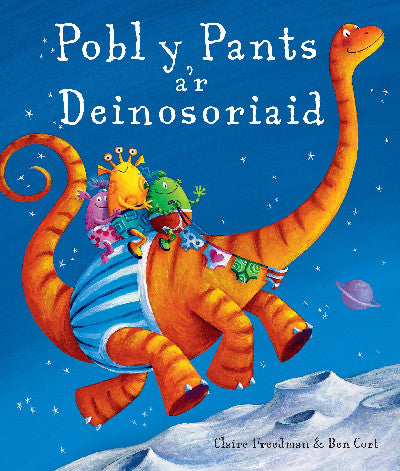 Clawr llyfr / Book cover: Pobl y Pants a'r Deinosoriaid