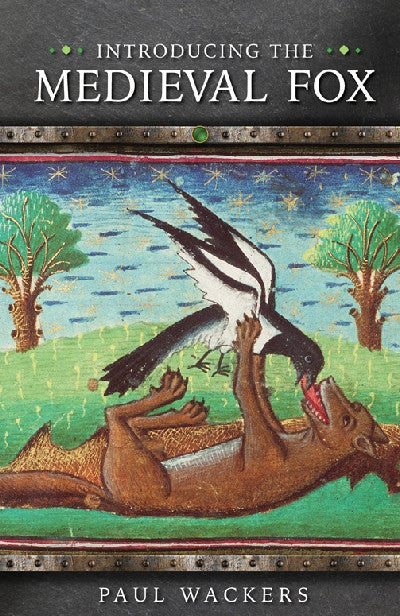 Clawr llyfr / Book cover: Introducing the Medieval Fox