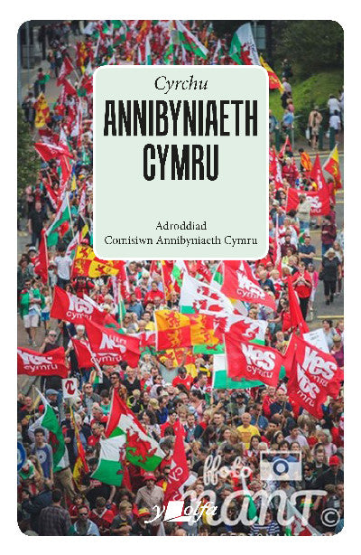 Clawr llyfr / Book cover: Cyrchu Annibyniaeth Cymru