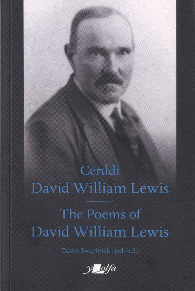 Clawr llyfr / Book cover: Cerddi David William Lewis the Poems of David William Lewis