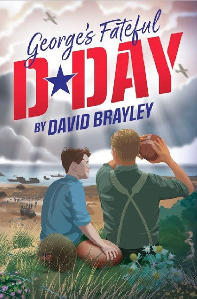 Clawr llyfr / Book cover: George's Fateful D-Day