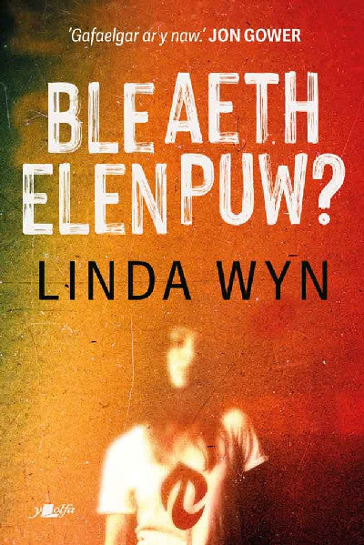 Clawr llyfr / Book cover: Ble aeth Elen Puw?
