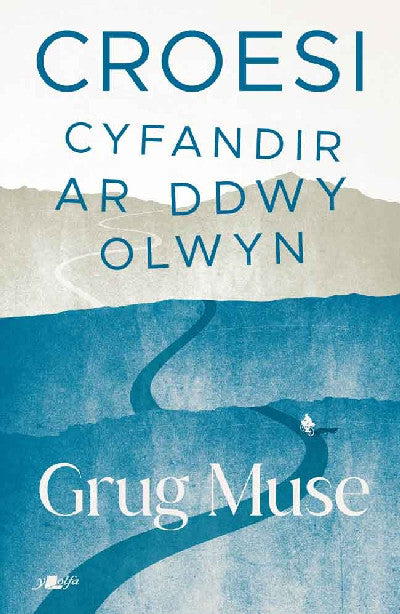 Clawr llyfr / Book cover: Croesi - Cyfandir ar Ddwy Olwyn