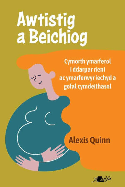 Clawr llyfr / Book cover: Awtistig a Beichiog