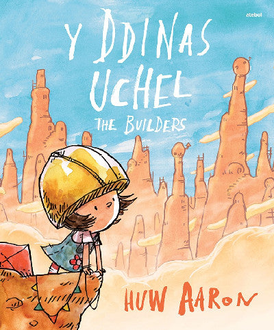 Clawr llyfr / Book cover: Y Ddinas Uchel / The Builders