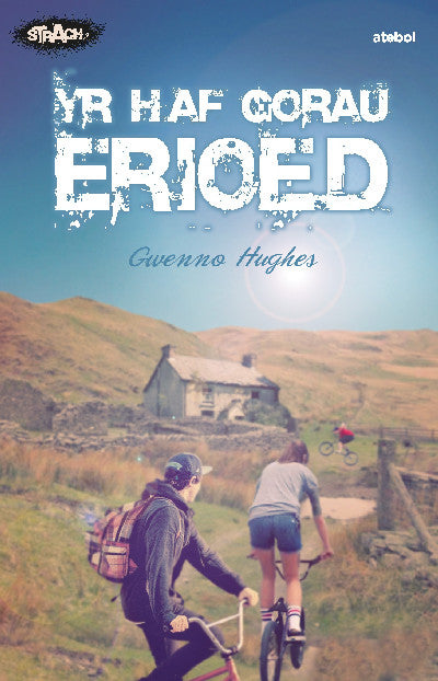 Clawr llyfr / Book cover: Cyfres Strach: Yr Haf Gorau Erioed