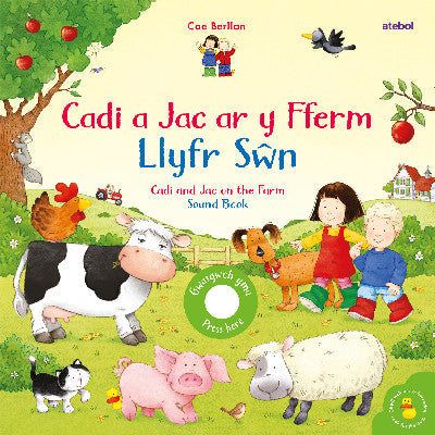 Clawr llyfr / Book cover: Cadi a Jac ar y Fferm - Llyfr Sŵn / Cadi and Jac on the Farm - Sound Book